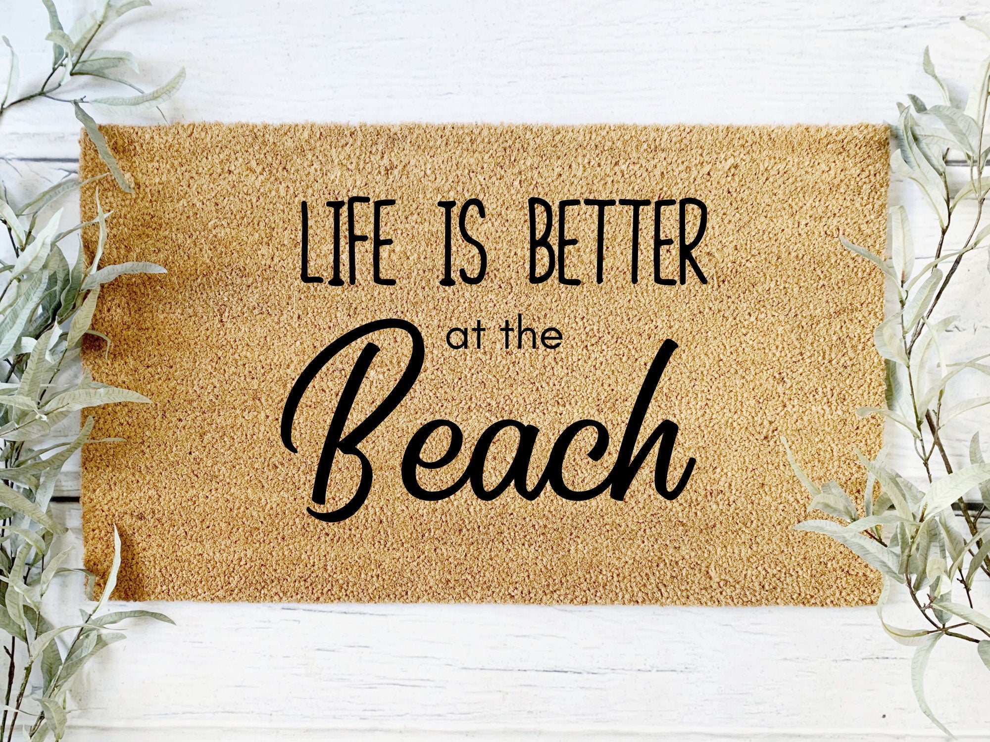 Life is Better at the Beach Doormat Welcome Mats Fun Doormats Customized Door  Mats 